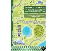 Penser l'espace Rencontre épistémologique entre géographies et philosophies actuelles - Emmanuelle Dedenon - L'harmattan - broché - Revue