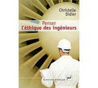 Penser l'éthique des ingénieurs