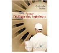 Penser l'éthique des ingénieurs