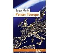 Penser l'Europe Edgar Morin (Auteur)