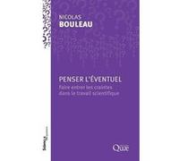 Penser l'éventuel Nicolas Bouleau (Auteur)