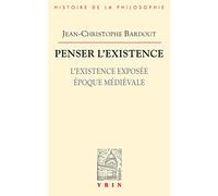 Penser l'existence : L'existence exposée, Époque médiévale