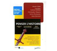 Penser l'histoire - Prépas scientifiques - Programme 2007-2008: Prépas scientifiques - Programme 2007-2008