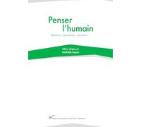 Penser L'humain : Définitions, Descriptions, Narrations