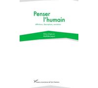 Penser L'humain : Définitions, Descriptions, Narrations