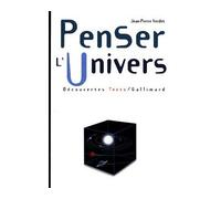 Jean-Pierre Verdet – Penser l'univers, tome 2 – Poche