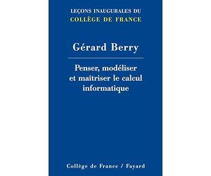 Penser, modéliser et maîtriser le calcul informatique