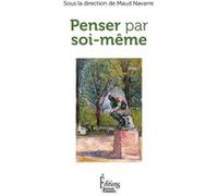 Penser par soi-même Maud Navarre (Directeur éditorial)