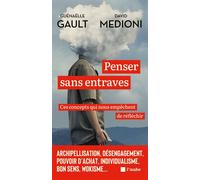 Penser sans entraves - David Medioni - L'aube Eds De - broché - Etude