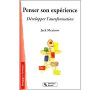 Penser son expérience : Développer l'autoformation
