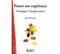 Penser son expérience : Développer l'autoformation