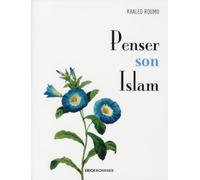 Penser son Islam
