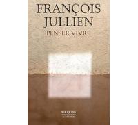 Penser vivre