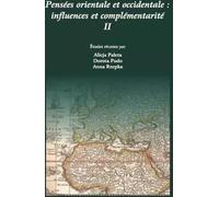 Penses orientale et occidentale..