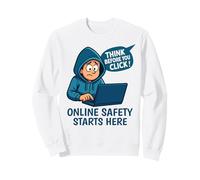 Pensez Avant de cliquer - Sensibilisation à la cybersécurité Sweatshirt