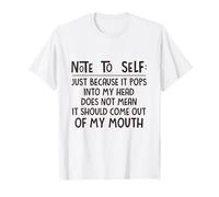 Pensez Avant de Parler - Citation Pleine Conscience T-Shirt