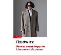 Pensez avant de parler. Lisez avant de penser