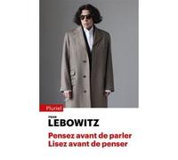 Pensez avant de parler. Lisez avant de penser