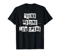 Pensez Avant de Parler T-Shirt