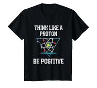 Pensez comme Un Proton Soyez Positif Physique quantique Nerd T-Shirt, Enfant, Noir, 12 Ans