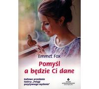 Pensez et cela vous sera donné