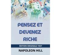 Pensez Et Devenez Riche