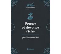 Pensez Et Devenez Riche - La Loi D'attraction