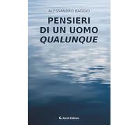 Pensieri di un uomo qualunque