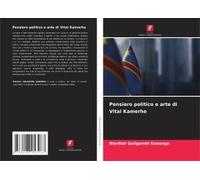 Pensiero Politico E Arte Di Vital Kamerhe