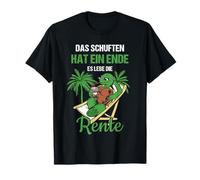 Pension Das Schuften Hat EIN Ende ES Lebe Die Rente T-Shirt