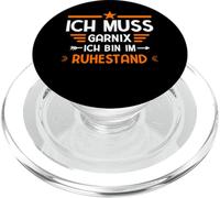 Pension Ich Muss Gar Nix Ich Bin Im Ruhestand Rente PopSockets PopGrip pour MagSafe