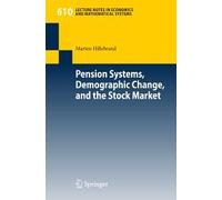 Pension Systems, Demographic Change, And The Stock Market