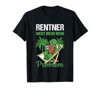 Pensionierung Rentner Nicht Mehr Mein Problem Rente T-Shirt