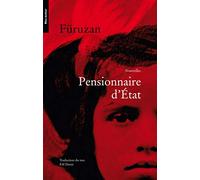 Pensionnaire d'Etat, recueil de nouvelles