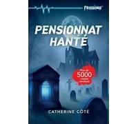Pensionnat hanté (nouvelle éd.)