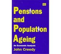 Pensions and Population Ageing John Creedy (Auteur)