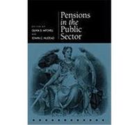 Pensions in the Public Sector Wharton School Pension Research Council (Auteur)
