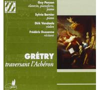 Penson - Grétry: Traversant l'Achéron