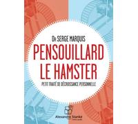 Pensouillard le hamster CD Mp3 - Serge Marquis - Stanke Alexandre - Texte lu (CD) - Textes lus CD