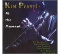 Pensyl, Kim - at The Moment