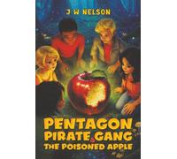 Pentagon Pirate Gang & the Poisoned Apple