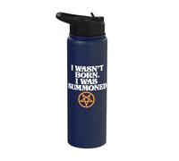 Pentagramme I Wasn't Born I Was Summoned Stainless Steel Insulated Water Bottle
