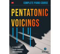 Pentatonic Voicings: Complete Piano Course