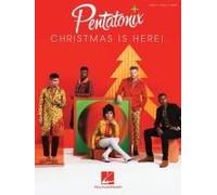 Pentatonix - Christmas Is Here!