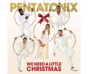 Pentatonix - Pentatonix - We Need A Little Christmas
