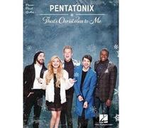 PENTATONIX THATS CHRISTMAS TO ME PIANO VOCAL GUITAR BOOK by By composer Pentatonix By composer Pentatonix (Auteur)