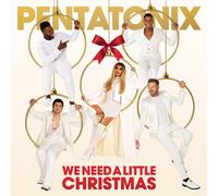 Pentatonix – We Need A Little Christmas – CD – RCA