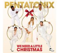 Pentatonix – We Need A Little Christmas – CD – RCA