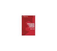 Pentecostal Liturgical Theology