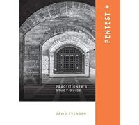 Pentest+ A Practitioners Study Guide